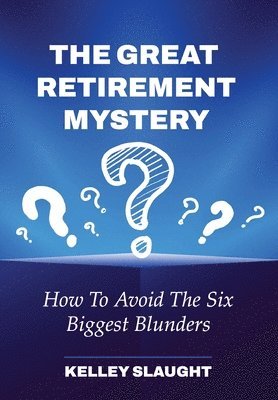 bokomslag Great Retirement Mystery