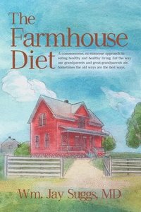 bokomslag The Farmhouse Diet