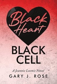 bokomslag Black Heart/Black Cell