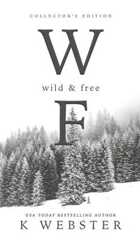 bokomslag Wild & Free