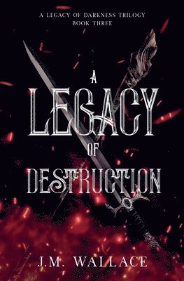 A Legacy of Destruction 1