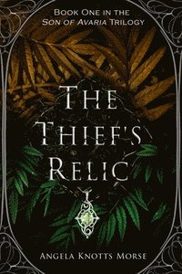 bokomslag Thief's Relic