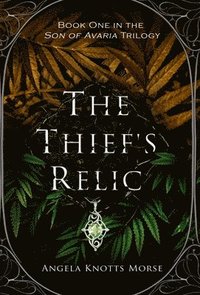 bokomslag Thief's Relic