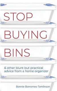 bokomslag Stop Buying Bins