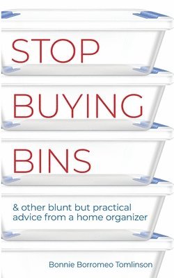 bokomslag Stop Buying Bins