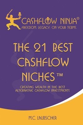 M C Laubscher, M. C. Laubscher, M.C. Laubscher - 21 Best Cashflow Niches(TM), Häftad
