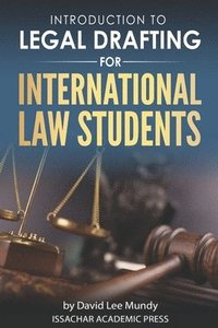 bokomslag Introduction to Legal Drafting for International Law Students