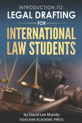 Introduction to Legal Drafting for International Law Students 1