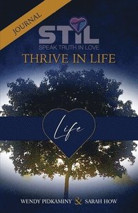 bokomslag STIL Thrive In Life Journal