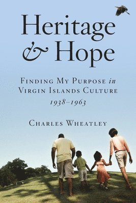 bokomslag Heritage and Hope