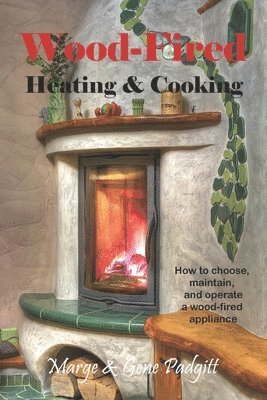 Wood-Fired Heating and Cooking 1