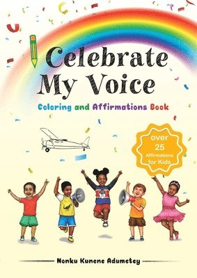 bokomslag I Celebrate My Voice Coloring and Activity Book