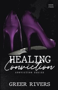 bokomslag Healing Conviction