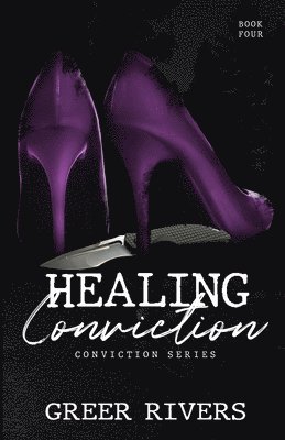 Healing Conviction 1
