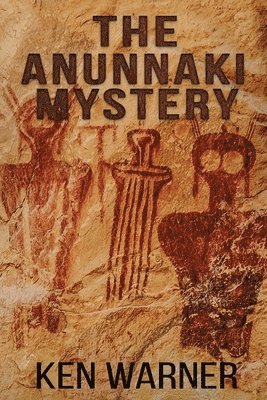 bokomslag The Anunnaki Mystery