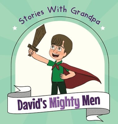 David's Mighty Men 1