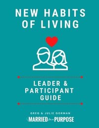 bokomslag New Habits of Living Leader's Edition