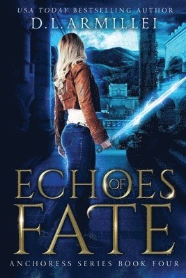 Echoes of Fate