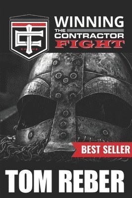 bokomslag Winning the Contractor Fight