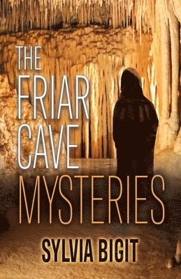 Sylvia Bigit - Friar Cave Mysteries, Häftad