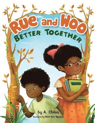 Rue and Woo Better Together 1