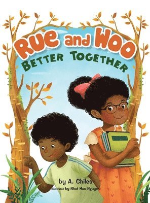 Rue and Woo Better Together 1