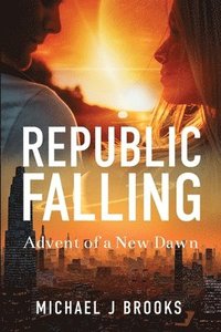 bokomslag Republic Falling
