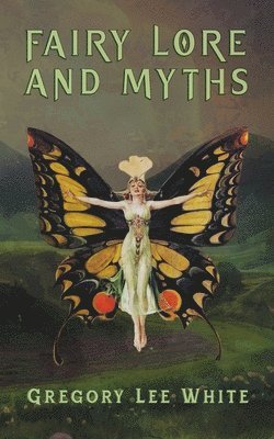 Fairy Lore and Myths 1