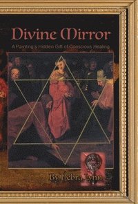 bokomslag Divine Mirror