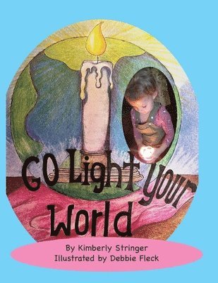 Go Light Your World 1