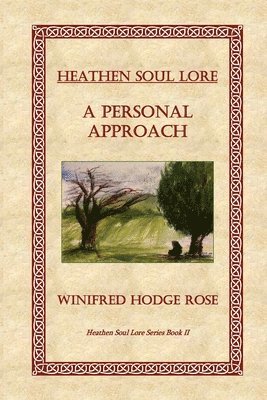 bokomslag Heathen Soul Lore