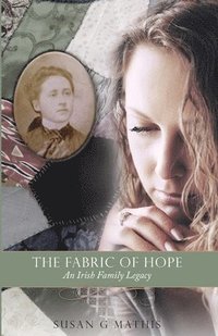 bokomslag The Fabric of Hope