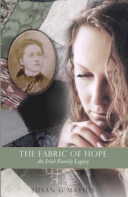 Susan G Mathis, Susan G. Mathis - Fabric of Hope, Häftad
