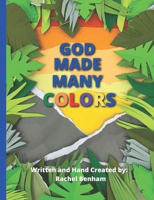God Made Many Colors 1