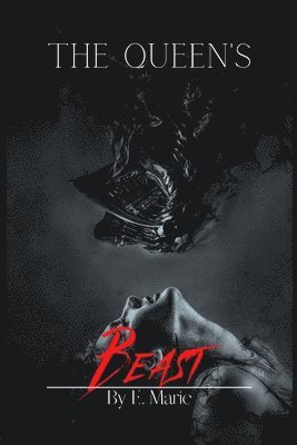 E Marie, E. Marie - Queen's Beast, Häftad