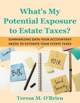 bokomslag What's My Potential Exposure to Estate Taxes?