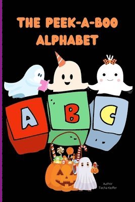 The Peek-A-Boo Alphabet 1