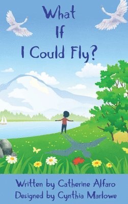 What If I Could Fly? 1