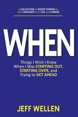 Jeff Wellen, Wendy K Walters, Wendy K. Walters, K Walters, Wendy - When, Häftad