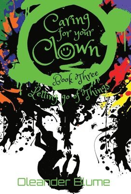 Caring for Your Clown Book Three 1