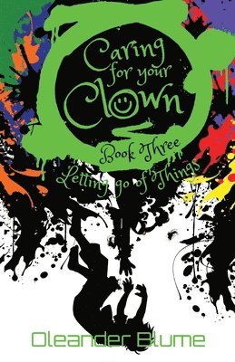 Caring for Your Clown Book Three 1