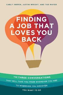 bokomslag Finding a Job That Loves You Back