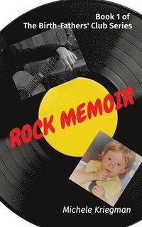 bokomslag Rock Memoir