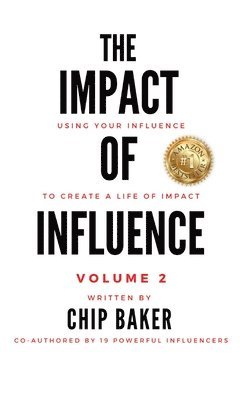 The Impact Of Influence Volume 2 1