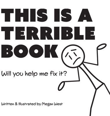 This is a Terrible Book - Will You Help Me Fix It? 1