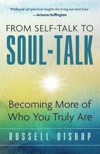 bokomslag From Self-Talk to Soul-Talk