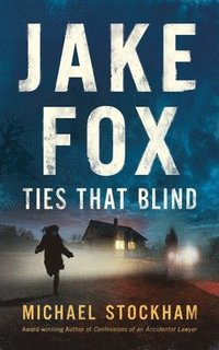 bokomslag Jake Fox: Ties That Blind