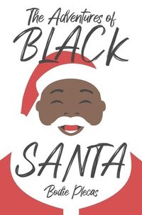 bokomslag Adventures of Black Santa