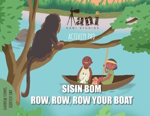 Sisinbom Activity Book - Row, Row, Row Your Boat 1