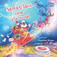 bokomslag Santa Claus viene a la ciudad